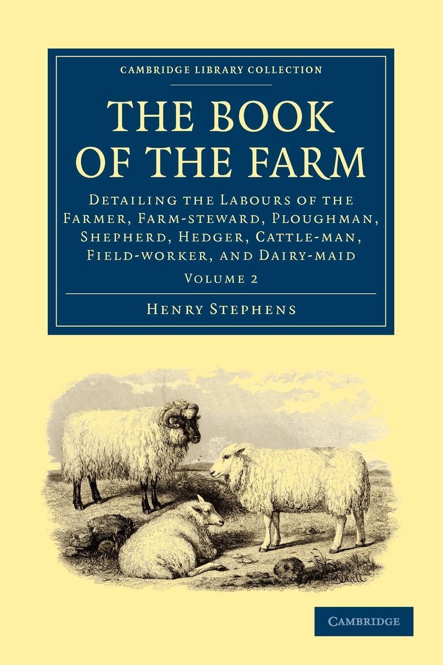 Thumbnail - The Book Of The Farm - Volume 2 | Henry Stephens | Taschenbuch |