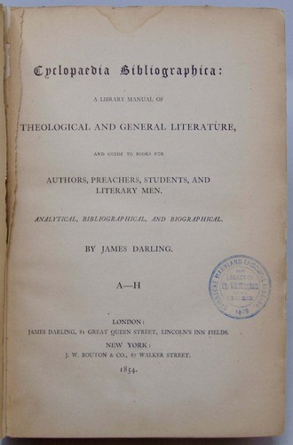 Cyclopaedia Bibliographica A Library Manual of Theological & General Literature - Picture 3 of 4