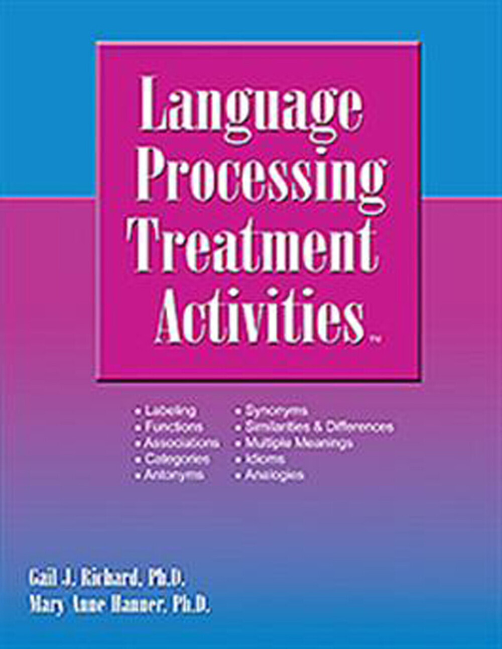 Language Processing Treatment Activities