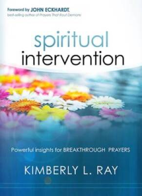 Spiritual Intervention: Powerful Insights for Breakthrough Prayers - GOOD