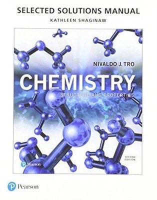 Student Selected Solutions Manual for Chemistry : Structure and P