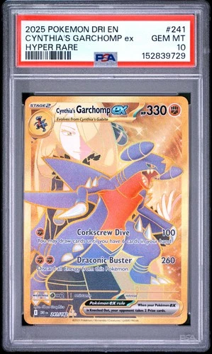 2025 POKEMON DRI EN-DESTINED RIVALS HYPER RARE #241 CYNTHIA'S GARCHOMP EX PSA 10