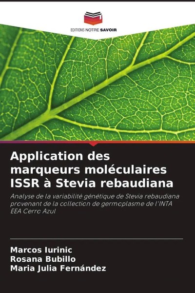 Marcos Iurinic (U. A.) | Application Des Marqueurs MoléCulaires Issr à Stevia...-image