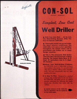 1950s Con-Sol Simplest Low Cost Automatic Well Driller Consolidated Industries