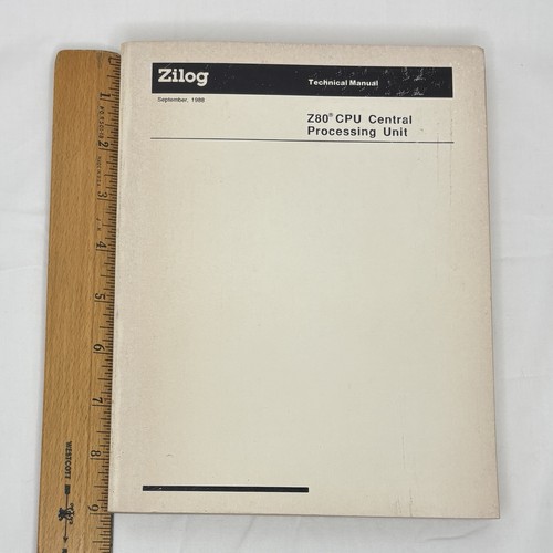 Zilog Manuel Technique Z80 CPU Septembre 1988 Unité Centrale de Traitement - Photo 13/13
