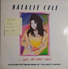 Natalie Cole I Live For Your Love Vinyl Record 12" VG/VG+ 12MT57 1987