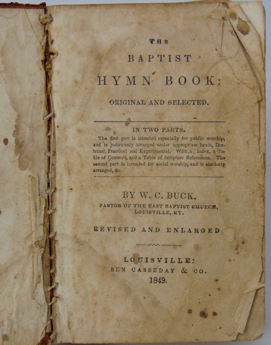 1849 Kentucky Baptist Hymn Book, William C. Buck, Southern & Western Baptists - Imagen 3 de 3