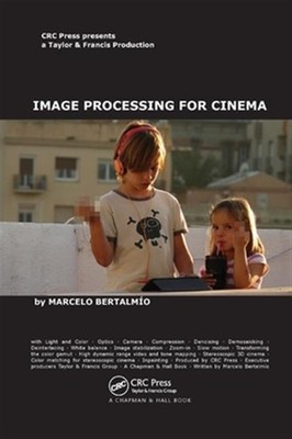 Image Processing for Cinema, Paperback by Bertalmio, Marcelo, Brand New, Free...