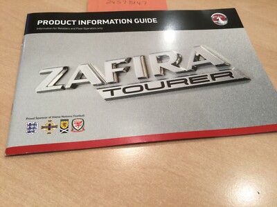 Brandneu Vauxhall (Opel) Zafira Tourer Modelle PRODUKTINFORMATIONSHANDBUCH KATALOG VM1109923