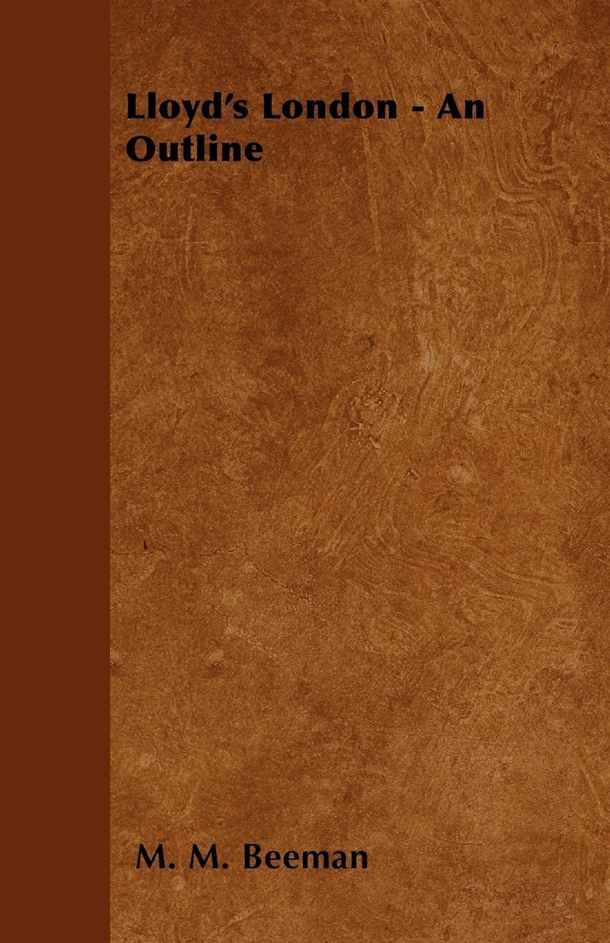 M. M. Beeman | Lloyd's London - An Outline | Taschenbuch | Englisch