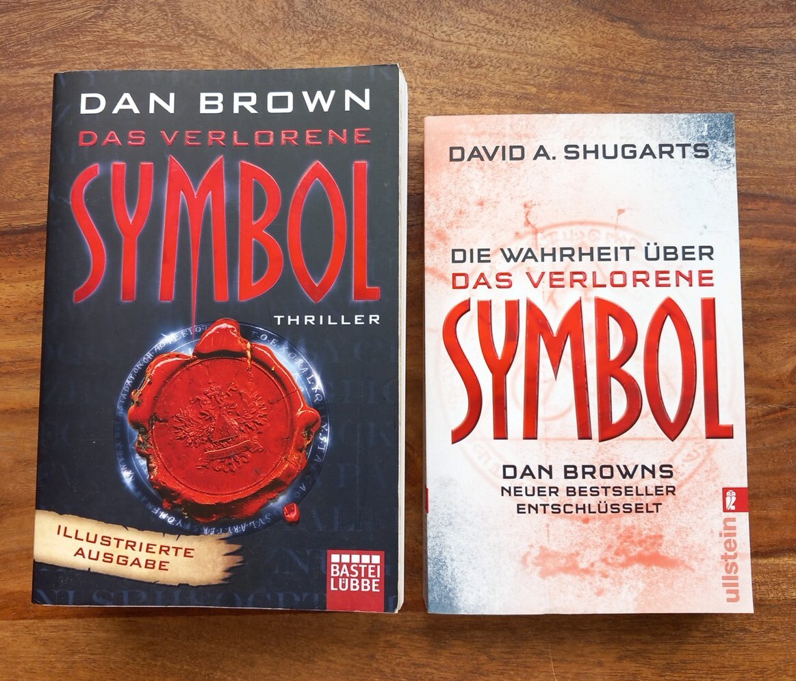 DAN BROWN - Das verlorene Symbol - David Shugarts - Die Wahrheit über das verlor