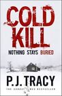 Cold Kill by P. J. Tracy (Hardback, 2016)