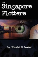 The Singapore Plotters | Donald S. Lawson | Taschenbuch | Englisch | 2005