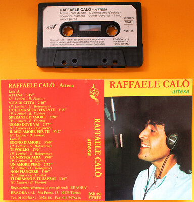 MC MUSIKKASSETTE RAFFAELE CALO' - WARTEN Etikett ÄRA JETZT DSR 150