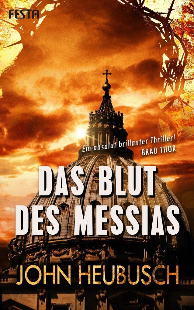 Thumbnail - Das Blut Des Messias | John Heubusch | 2018 | Deutsch