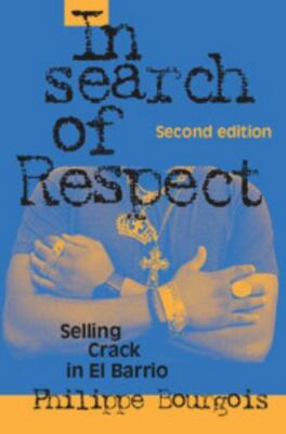 Structural Analysis in the Social Sciences Ser.: In Search of Respect : Selling