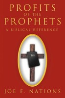 Joe F. Nations | Profits Of The Prophets | Taschenbuch | Englisch (2012)