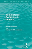 Administered Protection In America (Routledge Revivals) Alan Rugman (U. A.) Buch