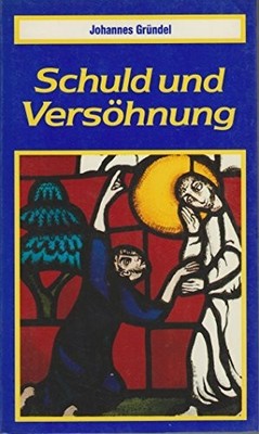 Schuld und Versöhnung Buch Topos plus