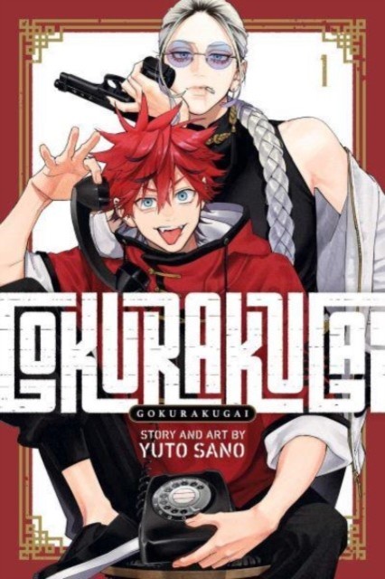 Gokurakugai Vol. 1 by Yuto Sano PAPERBACK 9781974743568