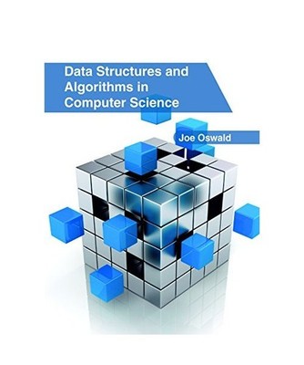 Data Structures and Algorithms in Computer Science