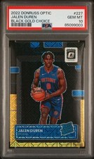 2022-23 Donruss Optic JALEN DUREN Black Gold Choice Prizm RC #d 2/8 PSA 10