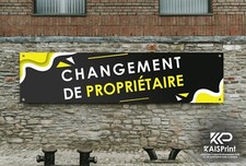 Bache / Banderole Changement De Propriétaire 8 couleurs disp livraison gratuite