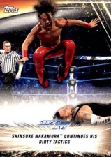 2019 Topps WWE Summerslam #72 Shinsuke Nakamura Continues His Dirty Tactics