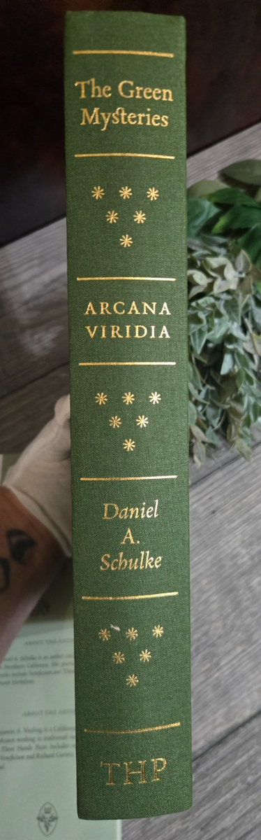 The Green Mysteries An Occult Herbarium Daniel Schulke Hardcover