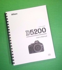 Owners Manual for Nikon D5200 Camera 102 Pages W/Clear Covers 
