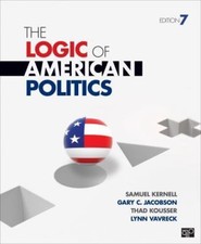 The Logic of American Politics 9781483319841