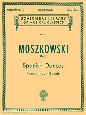 5 Spanish Dances, Op. 12 | Schirmer Library of Classics Volume 255 Piano Duet