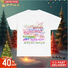 Che Romani Sayso Says Tee Album Tour Merch T-Shirts - All Colors and Sizes S-5XL