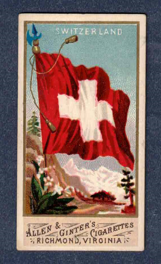 SWITZERLAND 1887 N9 Allen & Ginter Flags Of All Nations (FLARED A)