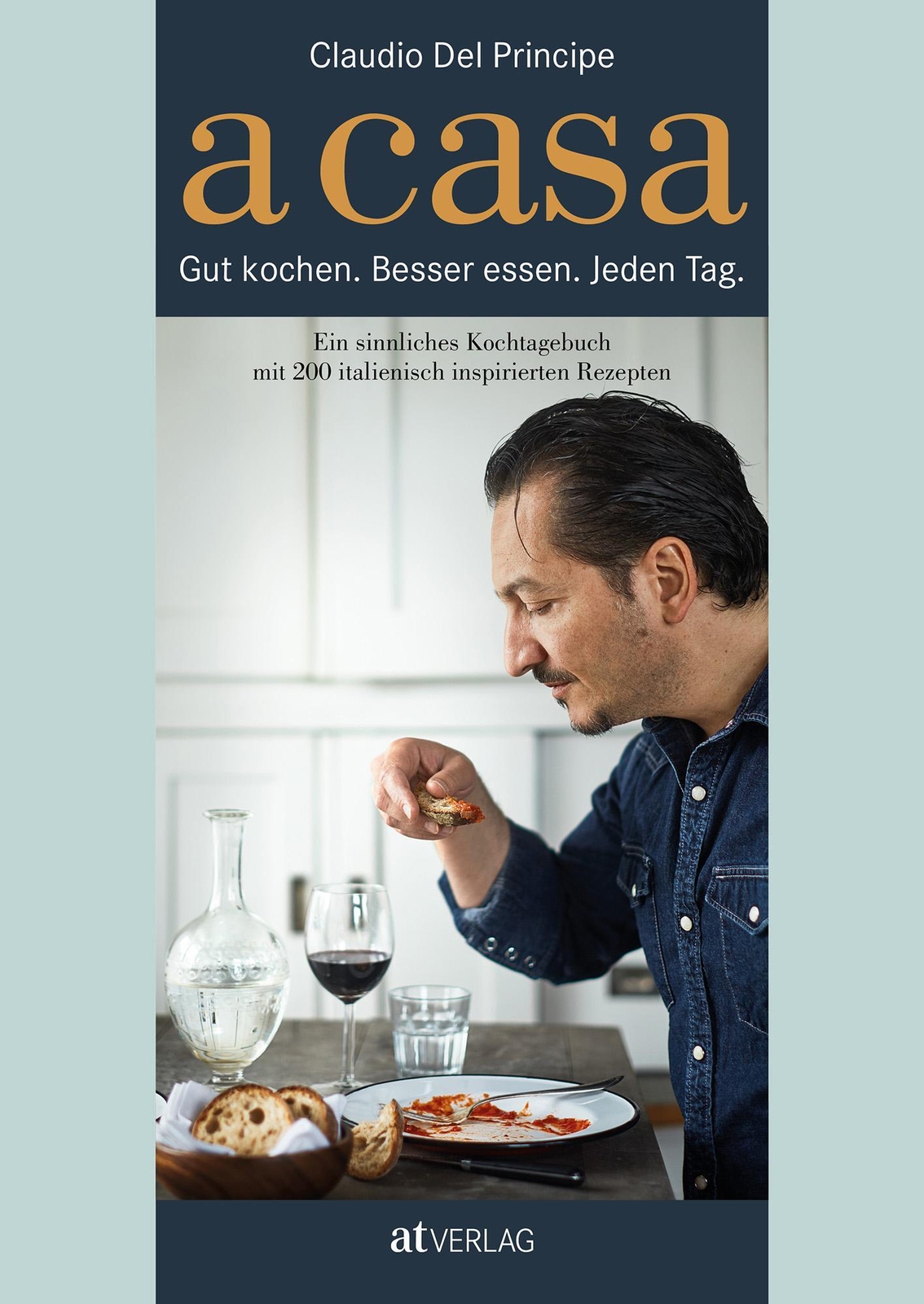 Thumbnail - A Casa | Claudio Del Principe | Buch | 320 S. | Deutsch | 2017 | At