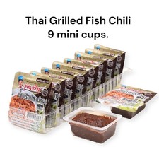 Thai Grilled Fish Chili Paste 9 mini cups. Made in Thailand