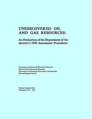 Undiscovered Oil and Gas Resources: An Evaluation of the Department of the: Used
