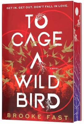 To Cage a Wild Bird (Deluxe Limited Edition) | A Fast-Paced Dystopian Romance