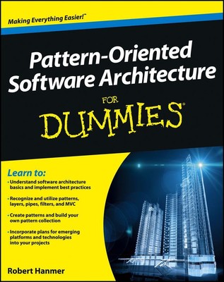 Robert S Hanmer | Pattern-Oriented Software Architecture For Dummies | Buch