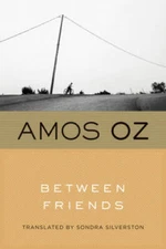 Between Friends - Paperback By Oz, Amos - GOOD