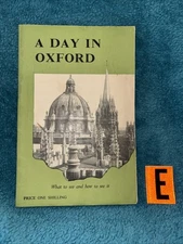 Vintage Guide Book - A Day In Oxford 1949 LOC E