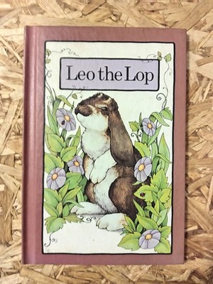 Leo the Lop by Stephen Cosgrove Hardcover Book Vintage 1977 A Serendipity Book