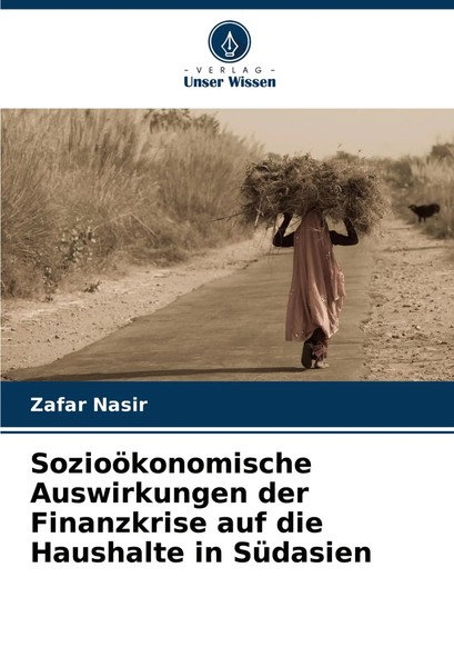 Zafar Nasir | SozioöKonomische Auswirkungen Der Finanzkrise Auf Die Haushalte...-image