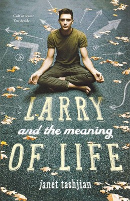 Larry and the Meaning of Life Janet Tashjian Taschenbuch Kartoniert / Broschiert