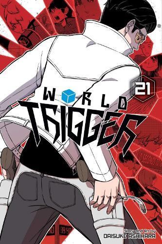 Daisuke Ashihara World Trigger, Vol. 21 (taschenbuch) World Trigger