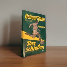 Helmut Rahn : Mein Hobby: Tore schießen. Gebunden mit Schutzumschlag