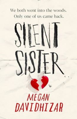Silent Sister by Megan Davidhizar (Paperback Book)