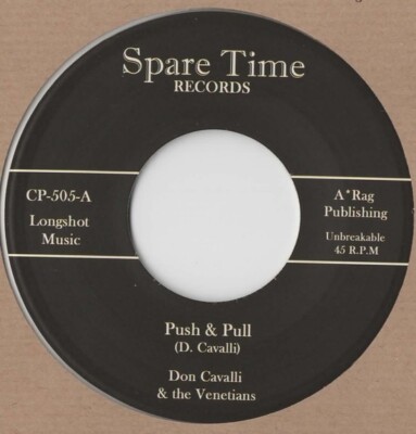 7'' DON CAVALLI & THE VENETIANS ''Push & Pull/Practice And Theory'' KILLER Bopper  