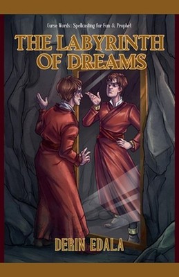 The Labyrinth of Dreams by Derin Edala Paperback Book