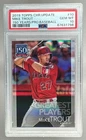 1798 Mike Trout 2019 Topps Chrome Update #150C-10 150 Years of Baseball PSA 10